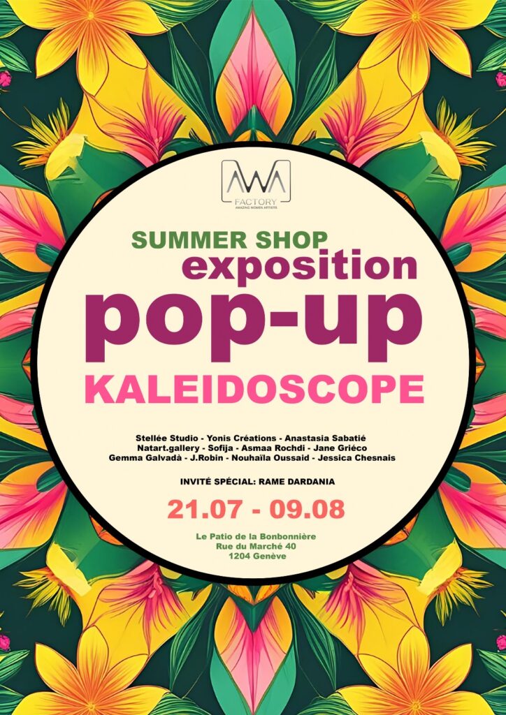 Affiche Pop-up Kaleidoscope à Genève du 21/07 au 09/08